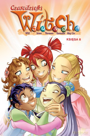 Czarodziejki W.I.T.C.H. Księga 8 [KOMIKS]