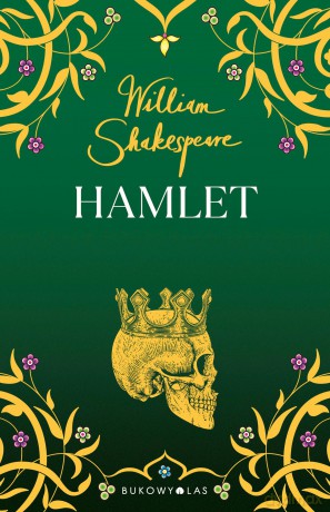 Hamlet - William Shakespeare [KSIĄŻKA]