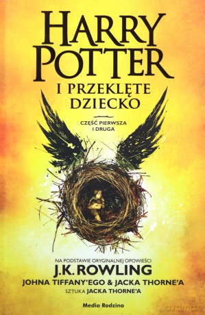 Harry Potter i przeklęte dziecko. Część 1 i 2 - Joanne K. Rowling, John Tiffany [KSIĄŻKA]