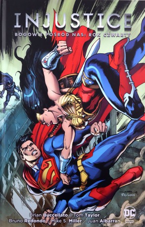 Injustice. Bogowie pośród nas. Rok czwarty - Tom Taylor, Briana Buccellato [KOMIKS]
