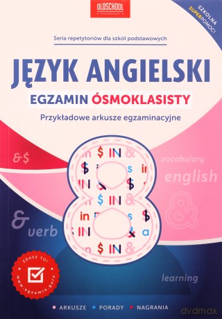 Język angielski. Egzamin ósmoklasisty. Przykładowe arkusze egzaminacyjne - Alicja Berman, Marek Kowalik [KSIĄŻKA]