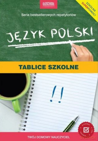 Język polski. Tablice szkolne [KSIĄŻKA]