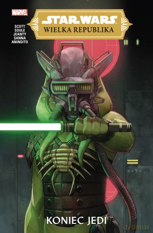 Koniec Jedi. Star Wars Wielka Republika (Tom 3) [KOMIKS]