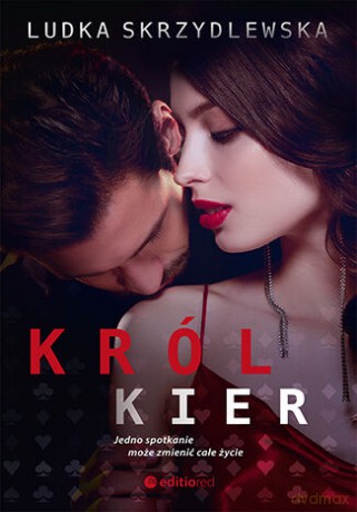 Król Kier - Ludka Skrzydlewska [KSIĄŻKA]