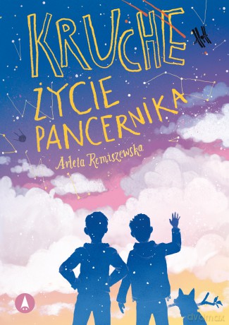 Kruche życie pancernika - Arleta Remiszewska, Zofia Zabrzeska [KSIĄŻKA]
