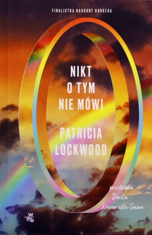 Nikt o tym nie mówi - Patricia Lockwood [KSIĄŻKA]