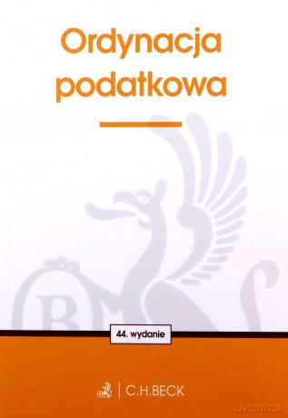 Ordynacja podatkowa wyd. 44 [KSIĄŻKA]