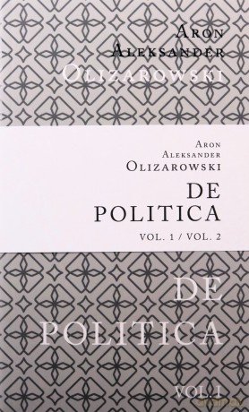 Pakiet De politica - Aron Aleksander Olizarowski [KSIĄŻKA]