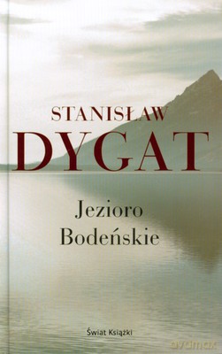 Jezioro Bodeńskie (tw) - Stanisław Dygat [KSIĄŻKA]