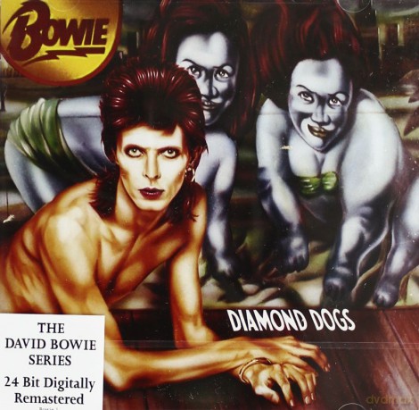 David Bowie: Diamond Dogs [CD]