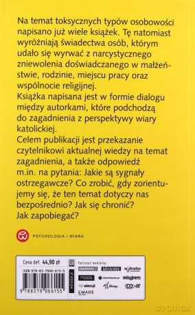 Toksyczne osobowości: narcyz. Rozpoznać, przeciwdziałać, pomóc - Pélissié du Rausas Ines, Bernadette Lemoine [KSIĄŻKA]