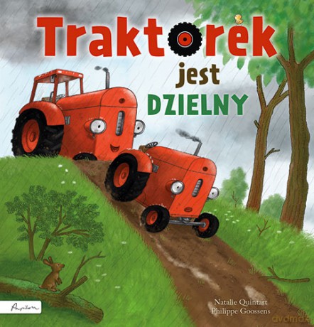 Traktorek jest dzielny - Natalie Quintart [KSIĄŻKA]
