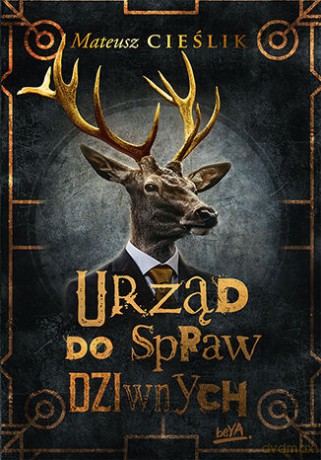 Urząd do Spraw Dziwnych - Mateusz Cieślik [KSIĄŻKA]