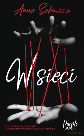 W sieci - Anna Sakowicz [KSIĄŻKA]