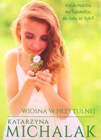 Wiosna w Przytulnej - Katarzyna Michalak [KSIĄŻKA]