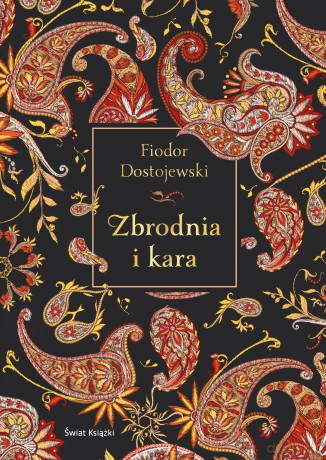 Zbrodnia i kara - Fiodor Dostojewski [KSIĄŻKA]