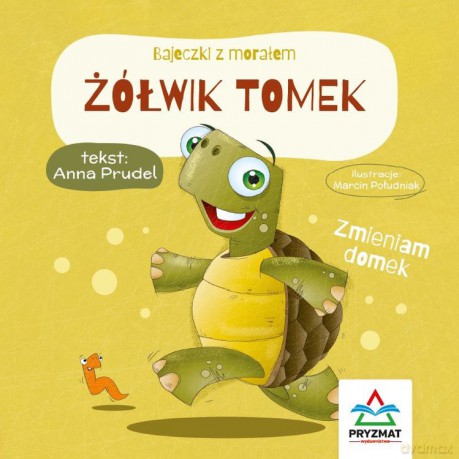 Żółwik Tomek. Bajeczki - Anna Prudel [KSIĄŻKA]