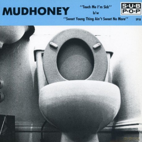 Mudhoney: Touch Me i'm Sick [Winyl]