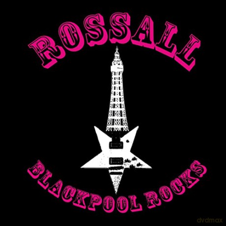 Rossall: Blackpool Rocks [CD]