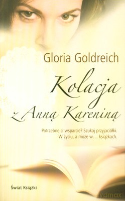 Kolacja Z Anną Kareniną - Gloria Goldreich [KSIĄŻKA]