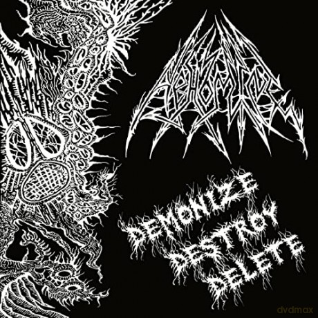 Abhomine: Demonize Destroy Delete [CD]