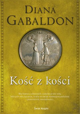 Kość Z Kości - Diana Gabaldon [KSIĄŻKA]