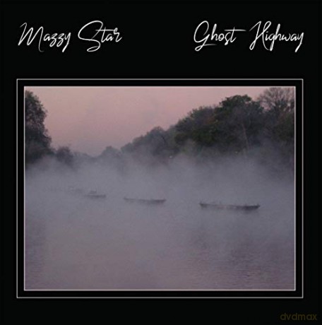 Mazzy Star: Ghost Highway [2xWinyl]