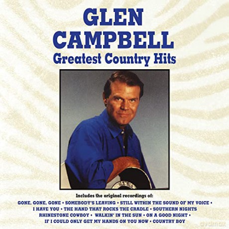 Glen Campbell: Greatest Country Hits [Winyl]