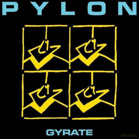 Pylon: Gyrate (Clear/Yellow) [Winyl]