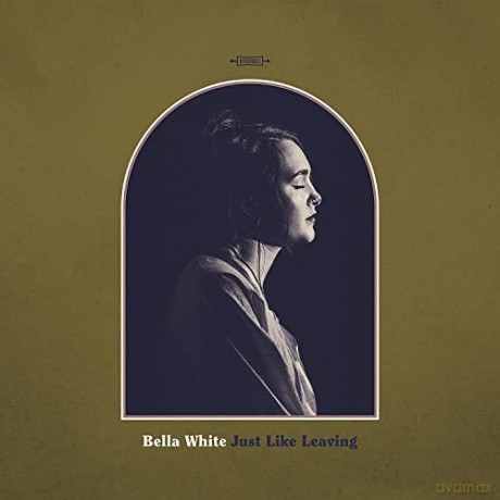 Bella White: Just Like Leaving [Winyl]