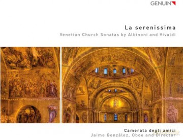 Camerata Degli Amici: La Serenissima [CD]