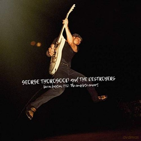 George Thorogood & The Destroyers: Live In Boston 1982: The Complete Concert (Deluxe) (Red Marble) (Black Friday 2020) [4xWinyl]