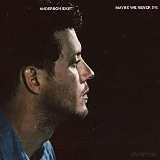 Anderson East: Maybe We Never Die (White Opaque) [Winyl]
