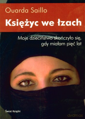 Księżyc We Łzach - Ouarda Saillo [KSIĄŻKA]