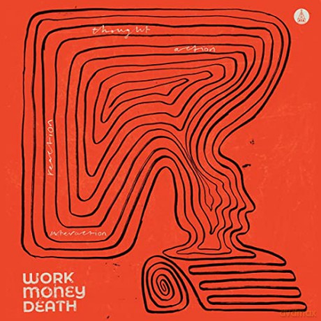 Work Money Death: Thought. Action. Reaction. Interaction [Winyl]