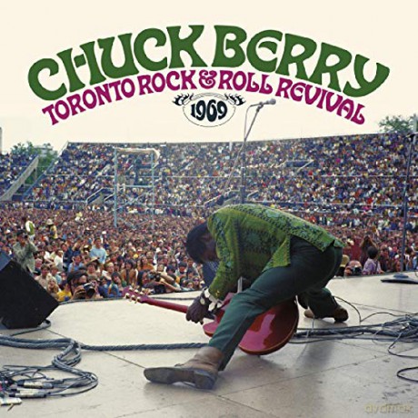 Chuck Berry: Toronto Rock N Roll Revival 1969 [2xWinyl]