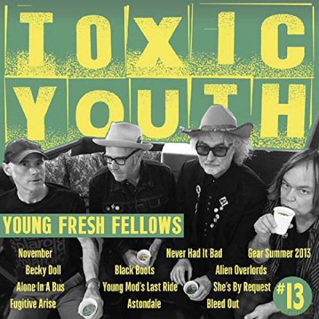 Young Fresh Fellows: Toxic Youth [Winyl]
