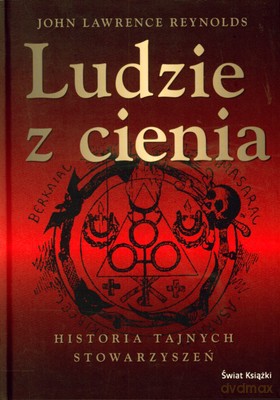 Ludzie Z Cienia (tw) - John Lawrence Reynolds [KSIĄŻKA]