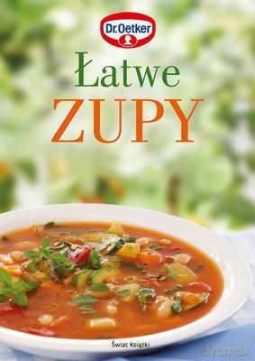 Łatwe Zupy (tw) - Opracowanie Zbiorowe [KSIĄŻKA]