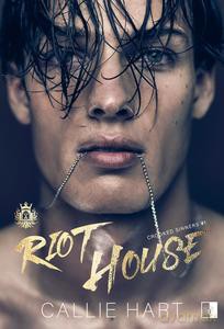 Crooked Sinners (Tom 1) Riot House - Callie Hart [KSIĄŻKA]