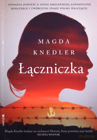 Łączniczka - Magda Knedler [KSIĄŻKA]
