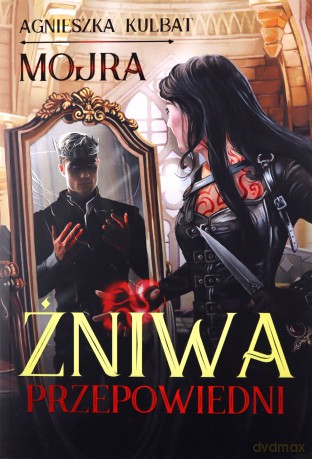 Mojra Żniwa przepowiedni - Agnieszka Kulbat [KSIĄŻKA]
