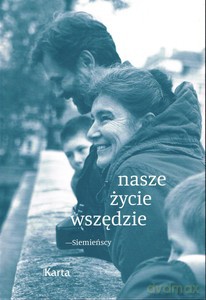 nasze życie wszędzie - Siemieńscy - Aleksandra Bellwon [KSIĄŻKA]