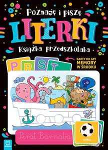 Poznaję i piszę literki. Książka przedszkolaka. Karty do gry memory w środku - Agnieszka Bator [KSIĄŻKA]