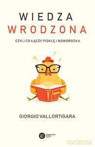 Wiedza wrodzona - Giorgio Vallortigara [KSIĄŻKA]