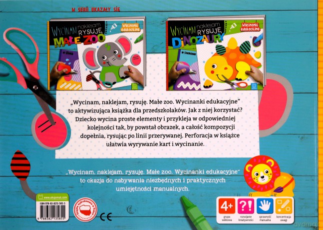 Wycinam, naklejam, rysuję. Małe zoo. Wycinanki edukacyjne - Agnieszka Bator [KSIĄŻKA]