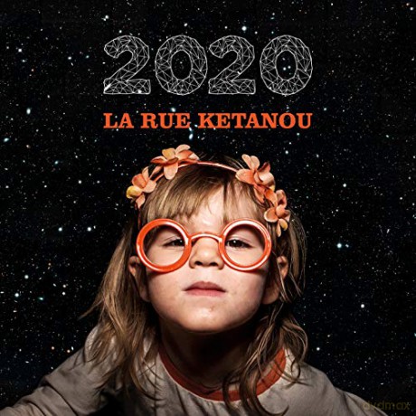 La Rue Kétanou: 2020 [Winyl]