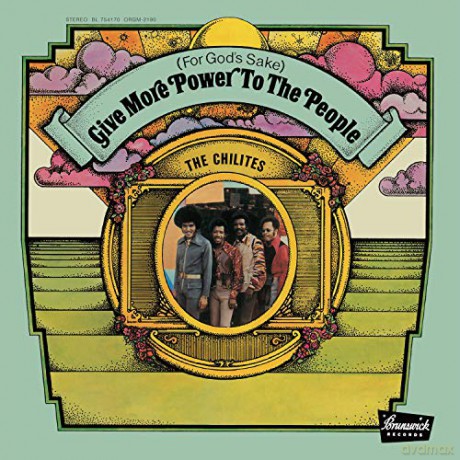 The Chi-Lites: (For God's Sake) Give More Power To The People [Winyl]