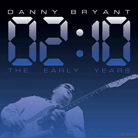 Danny Bryant: 02:10 Early Years [Winyl]