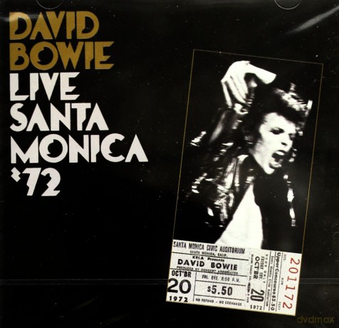 David Bowie: Live In Santa Monica '72 [CD]